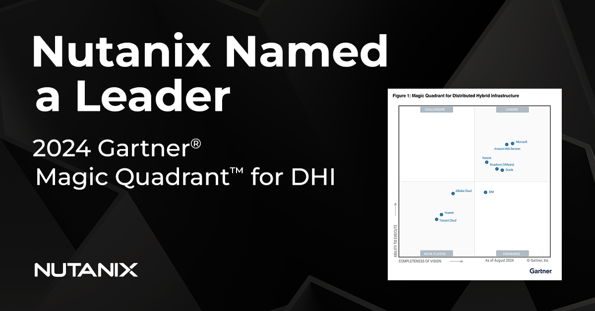 Nutanix è leader nel Magic Quadrant™ 2024 di Gartner® per l