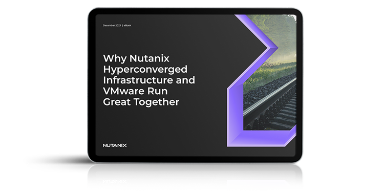 為什麼 VMware 在 Nutanix HCI 上運行效果更佳封面藝術