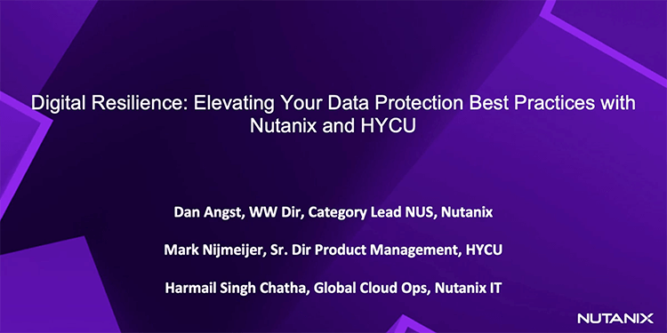 Elevating Your Data Protection Best Practices with Nutanix and HYCU