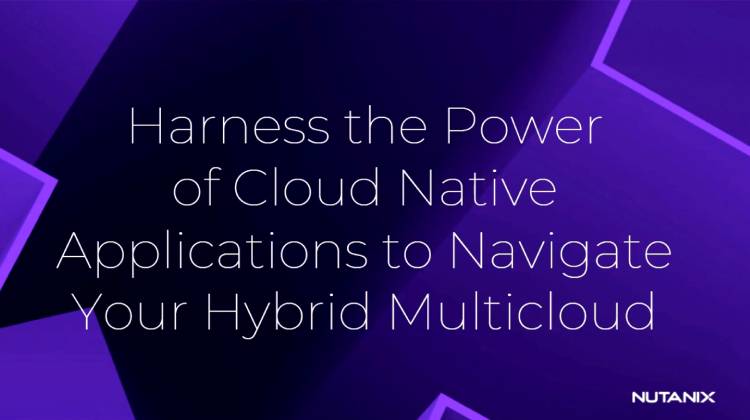 Harness the Power of Cloud Native Apps to Navigate Your Hybrid Multicloud