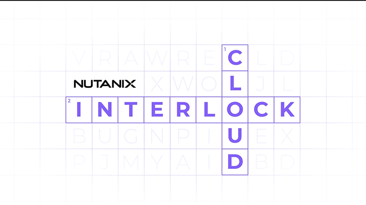 Nutanix Cloud Interlock - Enterprise Cloud Transformation